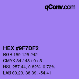 カラーコード: HEX #9F7DF2 | qconv.com