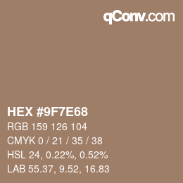 Color code: HEX #9F7E68 | qconv.com