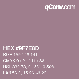 Farbcode: HEX #9F7E8D | qconv.com