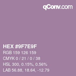カラーコード: HEX #9F7E9F | qconv.com