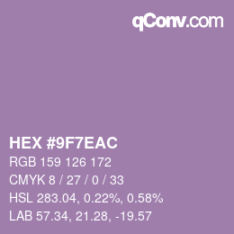 カラーコード: HEX #9F7EAC | qconv.com