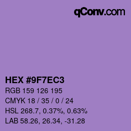 カラーコード: HEX #9F7EC3 | qconv.com