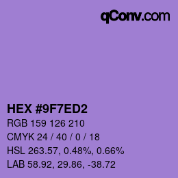 カラーコード: HEX #9F7ED2 | qconv.com