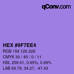 カラーコード: HEX #9F7EE4 | qconv.com