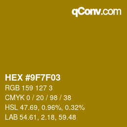 Code couleur: HEX #9F7F03 | qconv.com