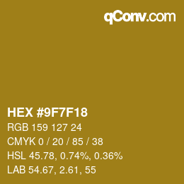 Color code: HEX #9F7F18 | qconv.com