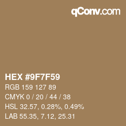 Color code: HEX #9F7F59 | qconv.com