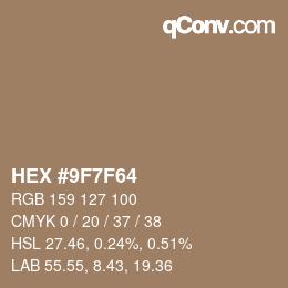 Color code: HEX #9F7F64 | qconv.com