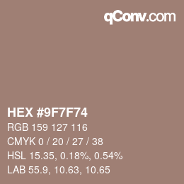 Color code: HEX #9F7F74 | qconv.com