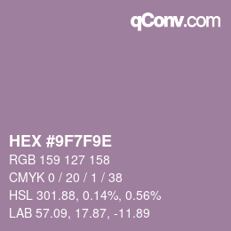 カラーコード: HEX #9F7F9E | qconv.com