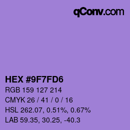 カラーコード: HEX #9F7FD6 | qconv.com