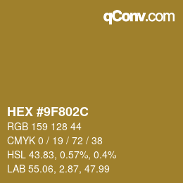 カラーコード: HEX #9F802C | qconv.com