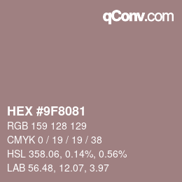 Color code: HEX #9F8081 | qconv.com