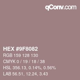 カラーコード: HEX #9F8082 | qconv.com
