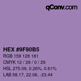 カラーコード: HEX #9F80B5 | qconv.com