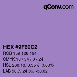 カラーコード: HEX #9F80C2 | qconv.com
