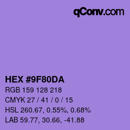 カラーコード: HEX #9F80DA | qconv.com