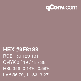 Color code: HEX #9F8183 | qconv.com