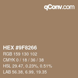 カラーコード: HEX #9F8266 | qconv.com