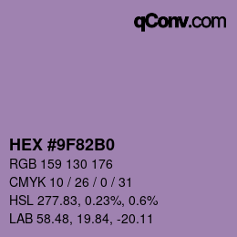 颜色代码: HEX #9F82B0 | qconv.com