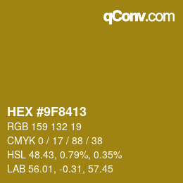 Color code: HEX #9F8413 | qconv.com