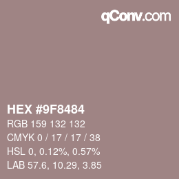 Color code: HEX #9F8484 | qconv.com