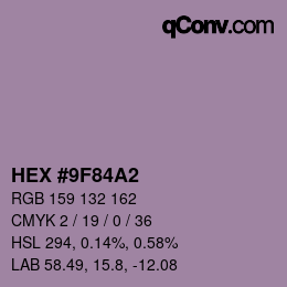 Color code: HEX #9F84A2 | qconv.com