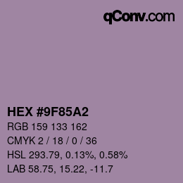 Color code: HEX #9F85A2 | qconv.com