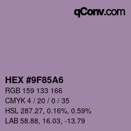 Color code: HEX #9F85A6 | qconv.com