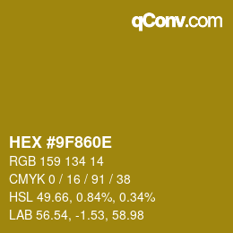 Color code: HEX #9F860E | qconv.com