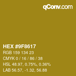 カラーコード: HEX #9F8617 | qconv.com