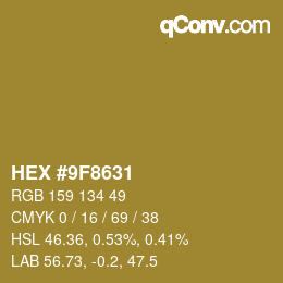Color code: HEX #9F8631 | qconv.com