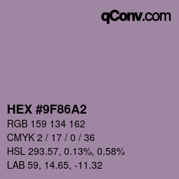 Color code: HEX #9F86A2 | qconv.com