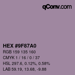 Color code: HEX #9F87A0 | qconv.com