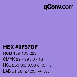 颜色代码: HEX #9F87DF | qconv.com