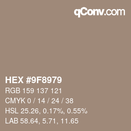 カラーコード: HEX #9F8979 | qconv.com