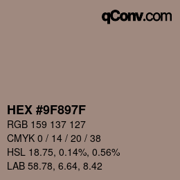 颜色代码: HEX #9F897F | qconv.com