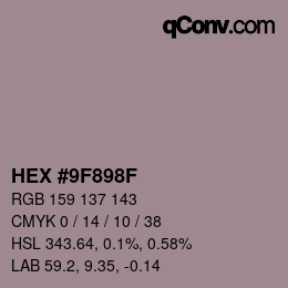 Color code: HEX #9F898F | qconv.com