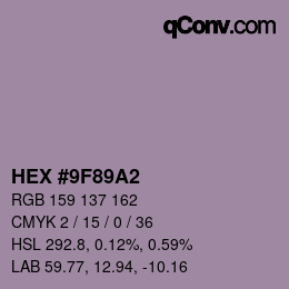 Color code: HEX #9F89A2 | qconv.com