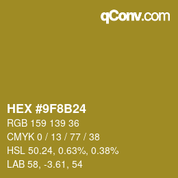 カラーコード: HEX #9F8B24 | qconv.com