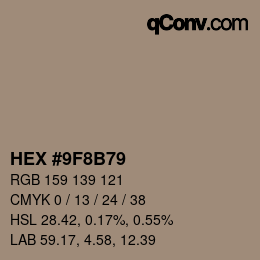 カラーコード: HEX #9F8B79 | qconv.com