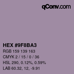 Color code: HEX #9F8BA3 | qconv.com
