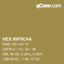 Color code: HEX #9F8C4A | qconv.com