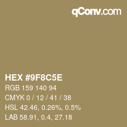 Código de color: HEX #9F8C5E | qconv.com