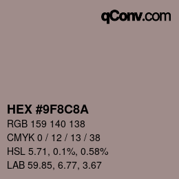 Color code: HEX #9F8C8A | qconv.com