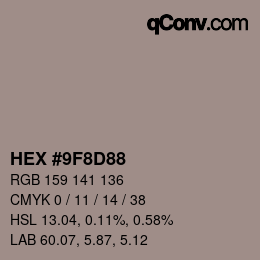 Color code: HEX #9F8D88 | qconv.com