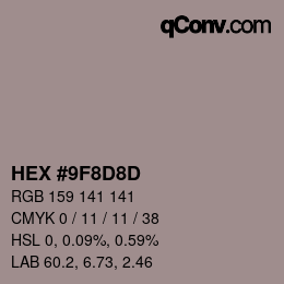 Color code: HEX #9F8D8D | qconv.com