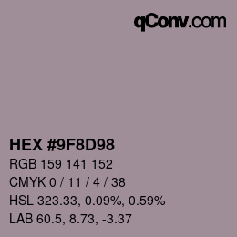 カラーコード: HEX #9F8D98 | qconv.com