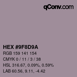 カラーコード: HEX #9F8D9A | qconv.com