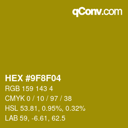 Color code: HEX #9F8F04 | qconv.com